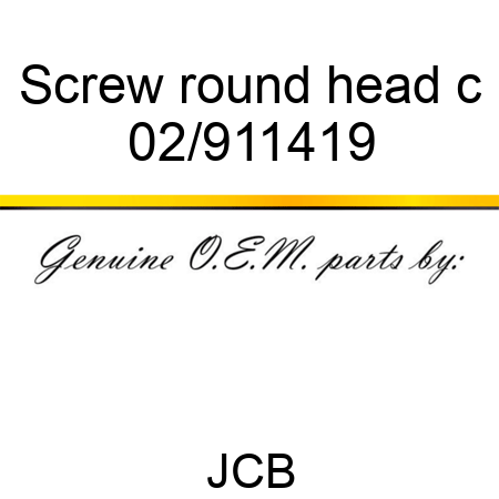 Screw round head c 02/911419