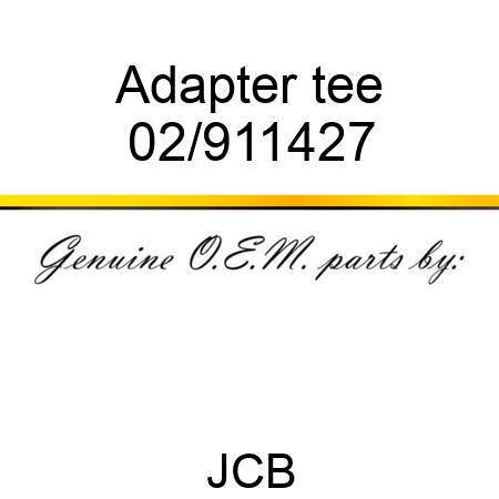 Adapter tee 02/911427