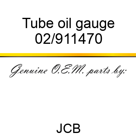 Tube oil gauge 02/911470