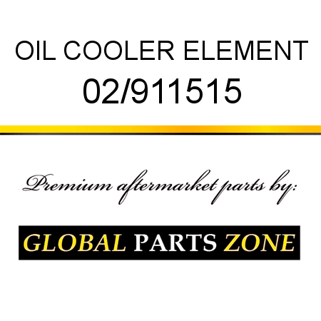 OIL COOLER ELEMENT 02/911515