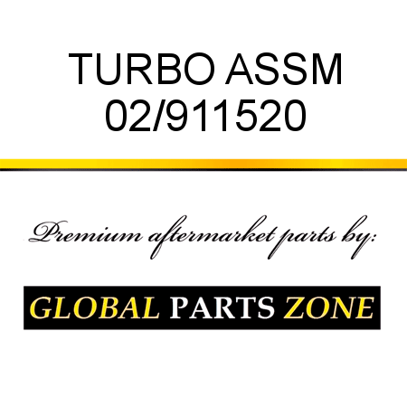 TURBO ASSM 02/911520