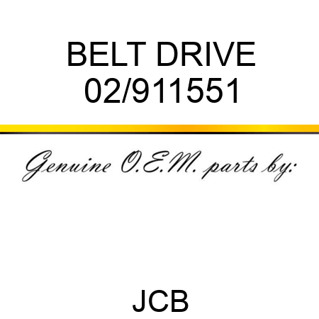 BELT DRIVE 02/911551