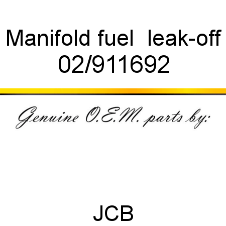 Manifold, fuel  leak-off 02/911692
