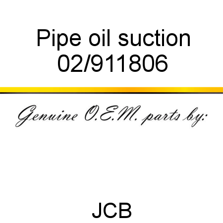 Pipe, oil suction 02/911806