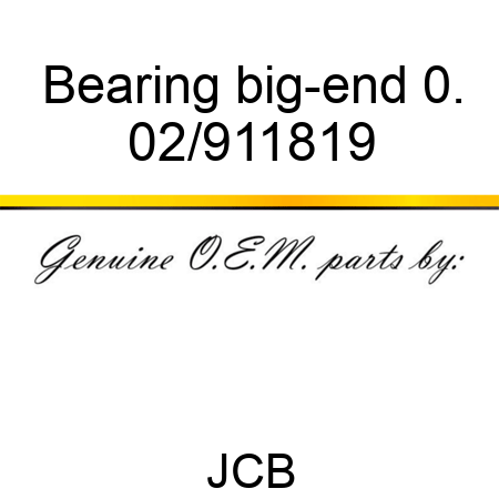 Bearing big-end 0. 02/911819