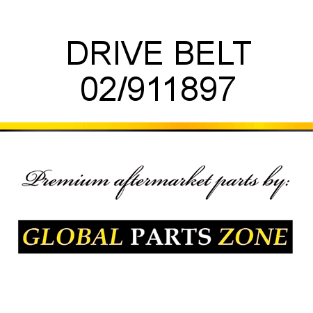 DRIVE BELT 02/911897