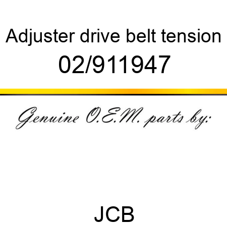 Adjuster, drive belt tension 02/911947