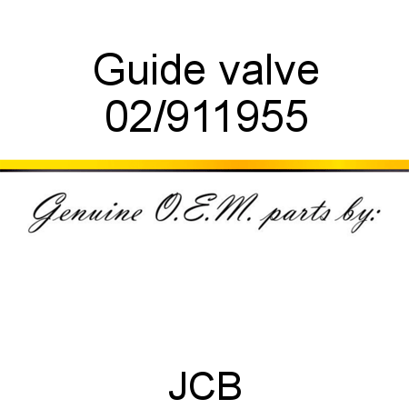 Guide, valve 02/911955