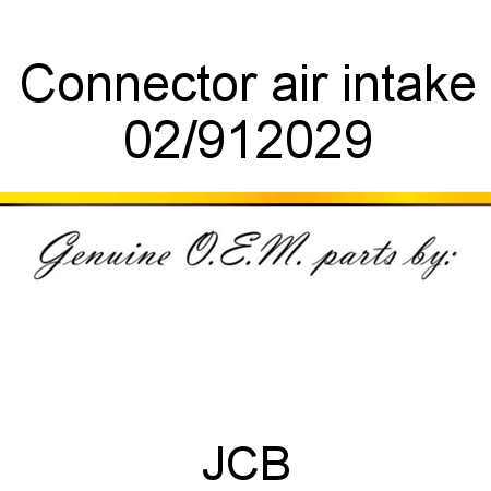 Connector, air intake 02/912029