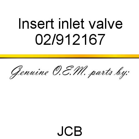 Insert, inlet valve 02/912167