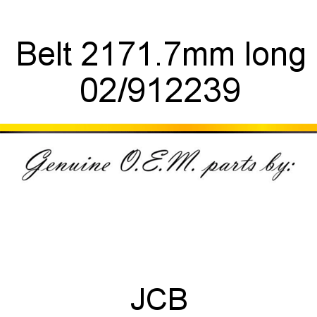 Belt, 2171.7mm long 02/912239