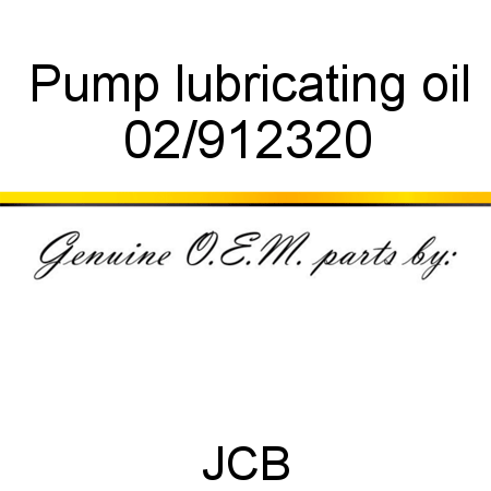 Pump, lubricating oil 02/912320