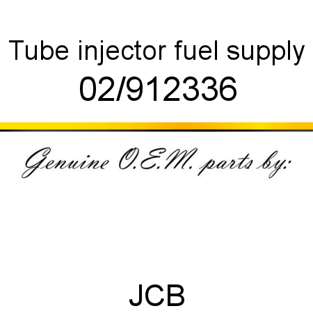Tube, injector fuel supply 02/912336