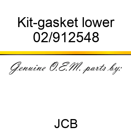 Kit-gasket lower 02/912548