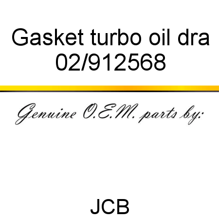 Gasket turbo oil dra 02/912568