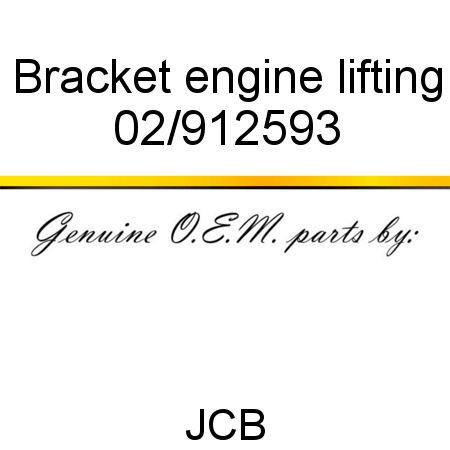 Bracket, engine lifting 02/912593