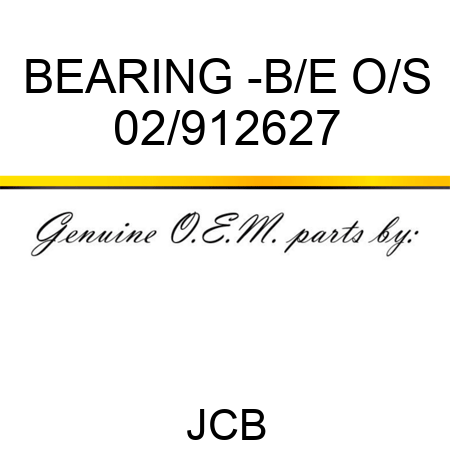 BEARING -B/E O/S 02/912627