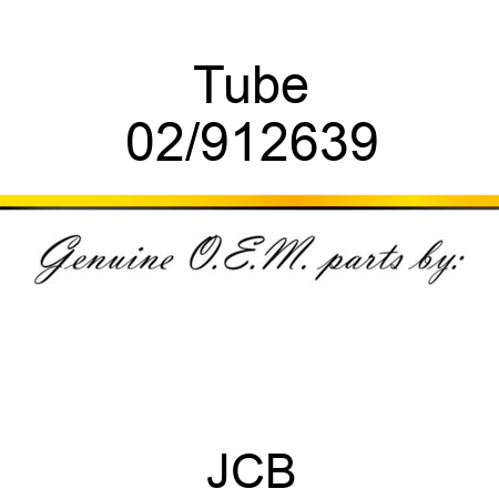 Tube 02/912639