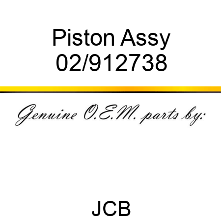 Piston Assy 02/912738