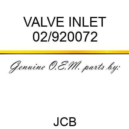 VALVE INLET 02/920072