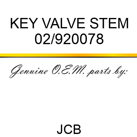 KEY VALVE STEM 02/920078