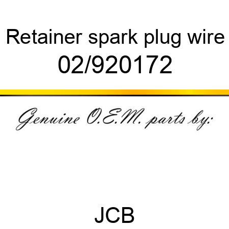 Retainer, spark plug wire 02/920172