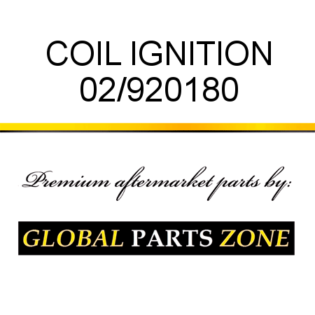 COIL IGNITION 02/920180