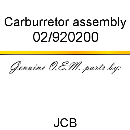Carburretor, assembly 02/920200