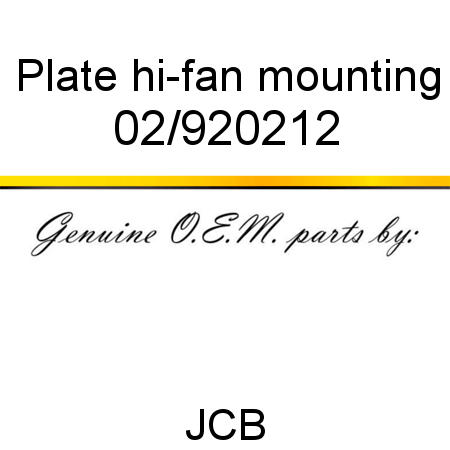 Plate, hi-fan mounting 02/920212