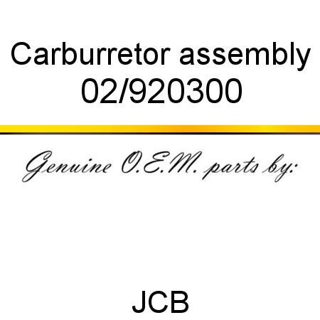 Carburretor, assembly 02/920300