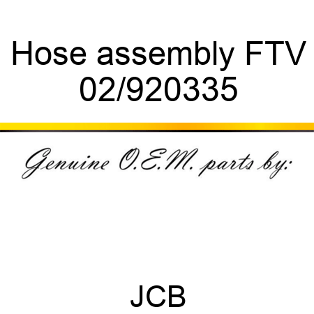 Hose assembly FTV 02/920335