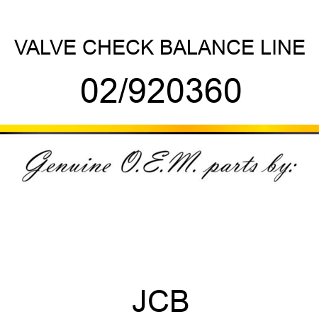 VALVE, CHECK BALANCE LINE 02/920360