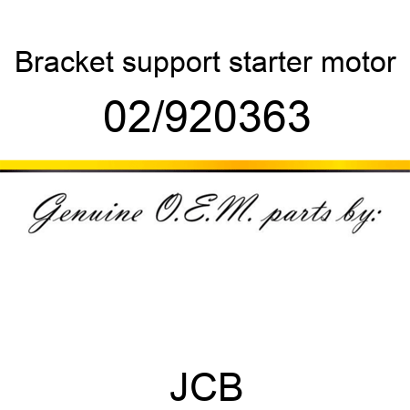 Bracket, support, starter motor 02/920363