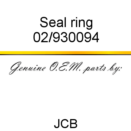 Seal, ring 02/930094