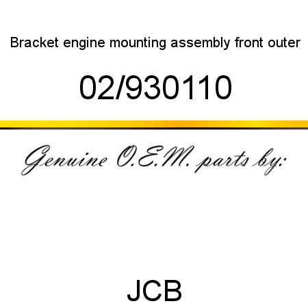 Bracket, engine mounting, assembly front outer 02/930110