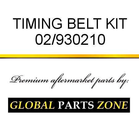 TIMING BELT KIT 02/930210