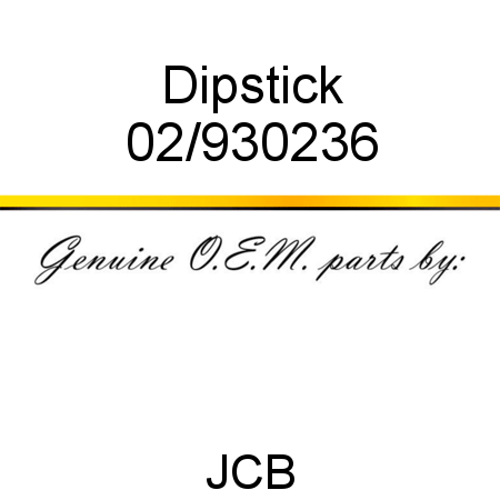 Dipstick 02/930236