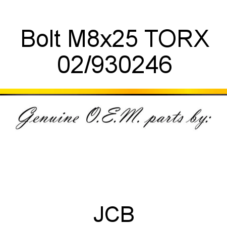 Bolt, M8x25 TORX 02/930246
