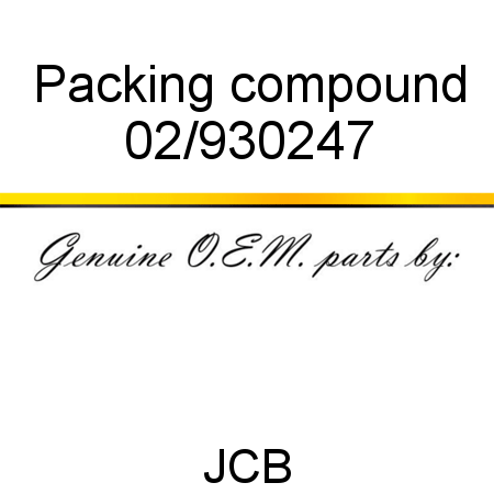 Packing, compound 02/930247