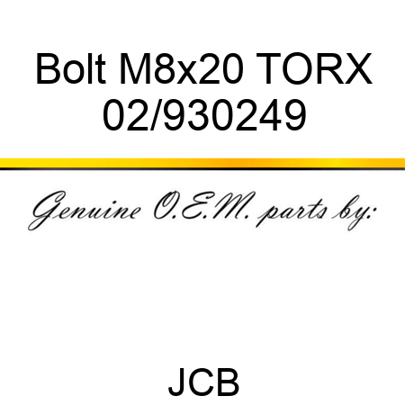 Bolt M8x20 TORX 02/930249