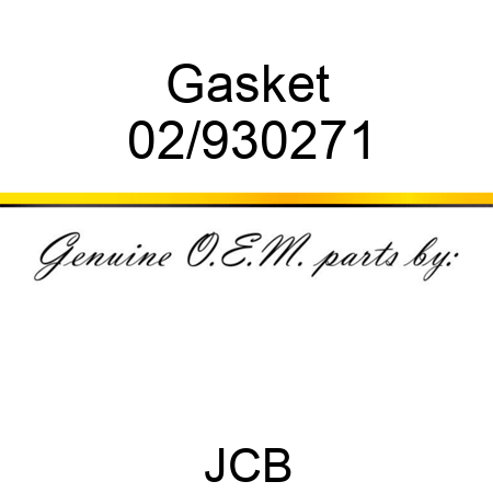 Gasket 02/930271