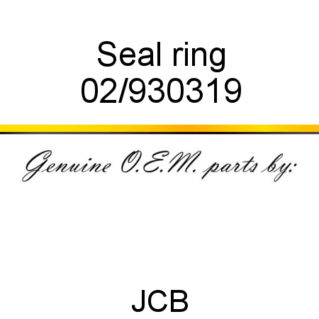 Seal, ring 02/930319