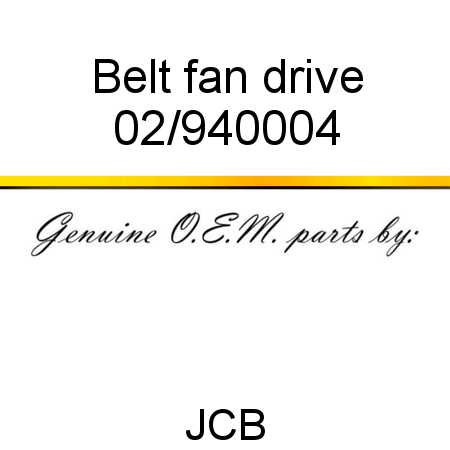 Belt, fan drive 02/940004