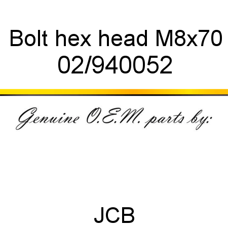 Bolt, hex head M8x70 02/940052
