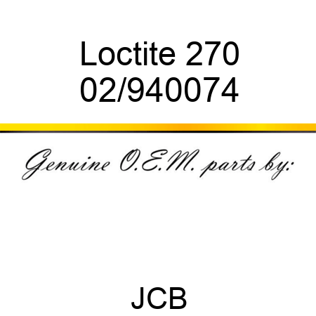 Loctite 270 02/940074