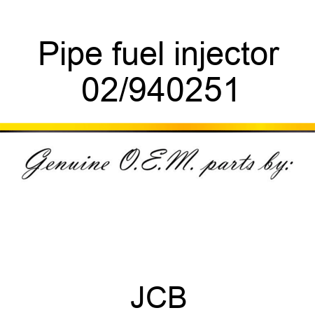 Pipe fuel injector 02/940251