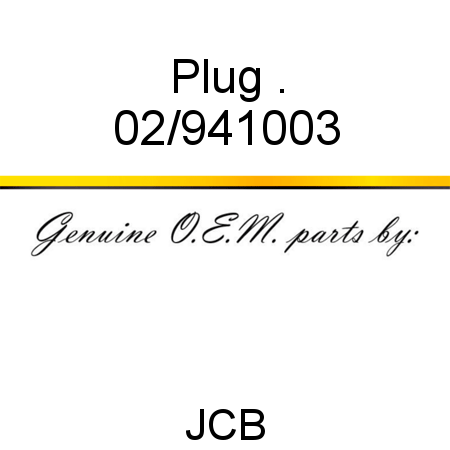 Plug, . 02/941003