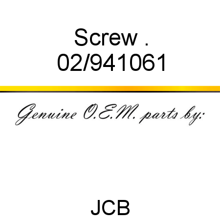 Screw, . 02/941061