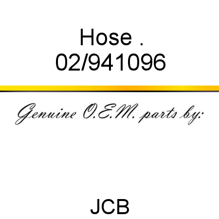 Hose, . 02/941096