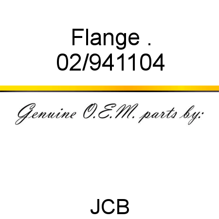 Flange, . 02/941104